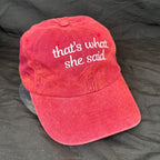 „that’s what she said” gewaschen in verschiedenen Farben - Handmade Present