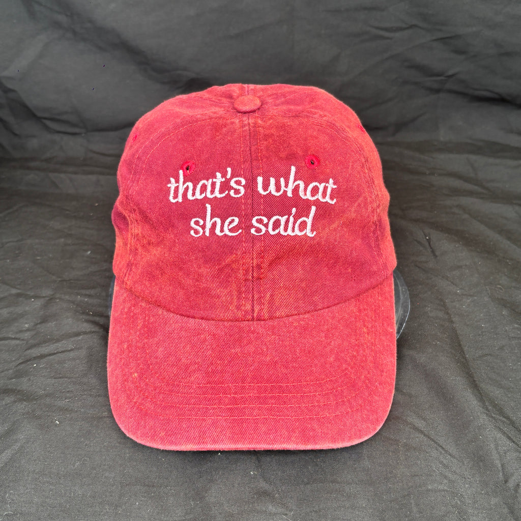 „that’s what she said” gewaschen in verschiedenen Farben - Handmade Present